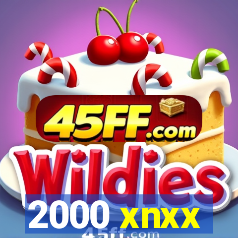 2000 xnxx